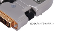 EXT-DVI-FM500 EDIDプログラムボタン