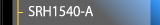 SRH1540-A